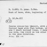Index card with typed and handwritten information, sometimes including a sketch, of pottery from an excavation.